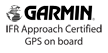 Garmin IFR Approach Certified GPS On Board